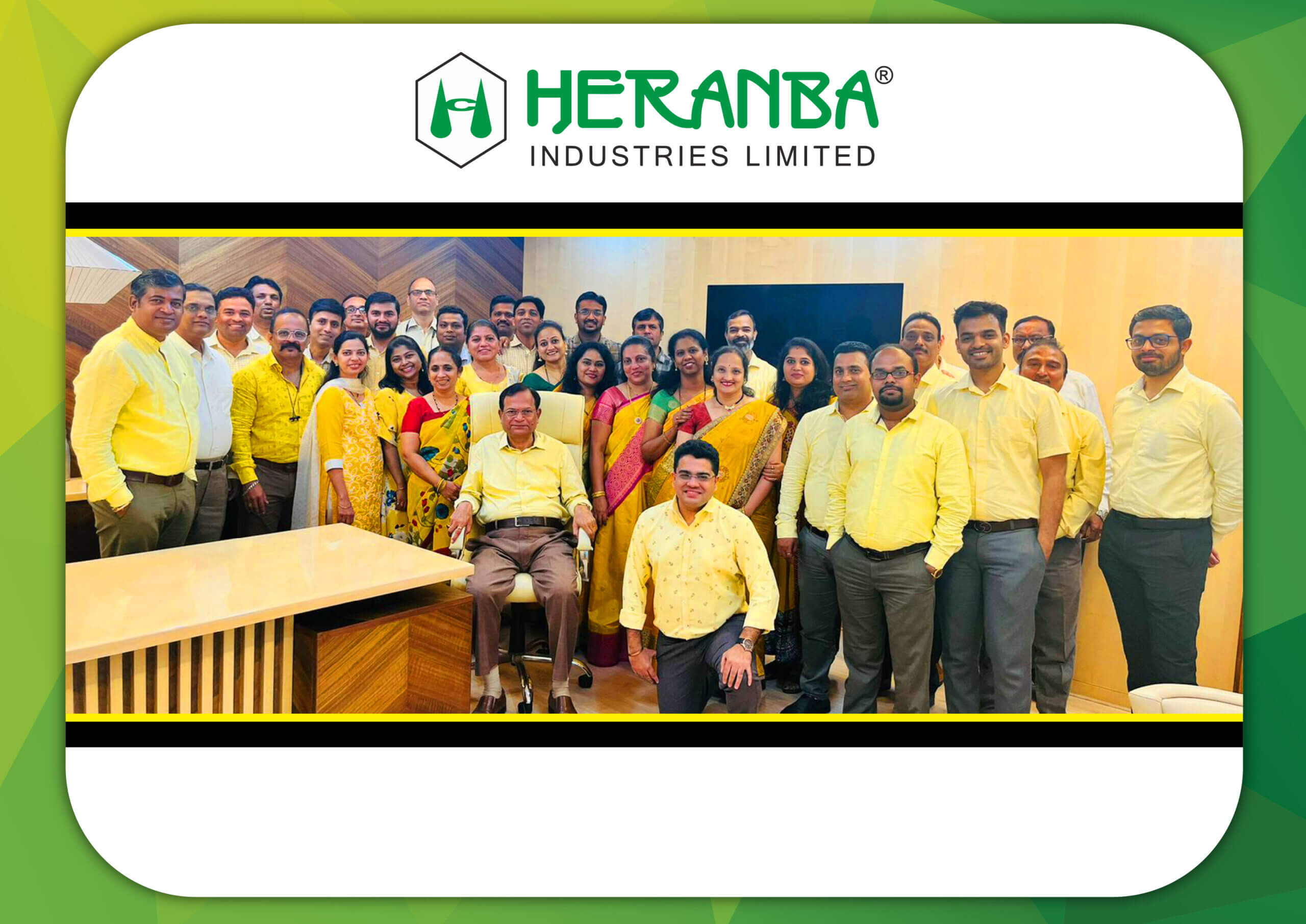 Life at Heranba Heranba Industries Limited